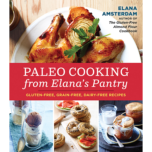 Paleo Cooking from Elana’s Pantry