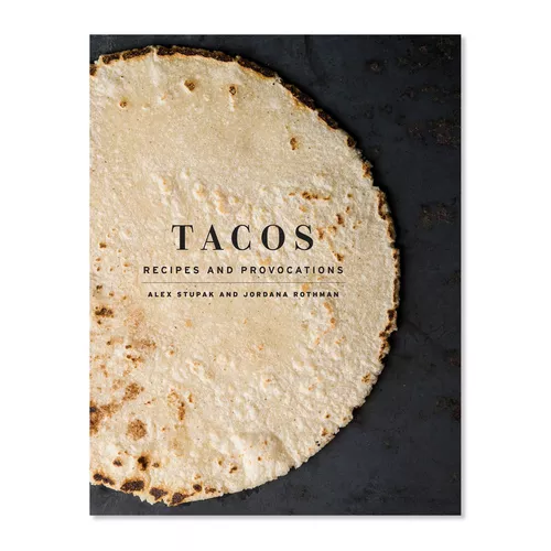 Sur La Table Tacos: Recipes and Provocations