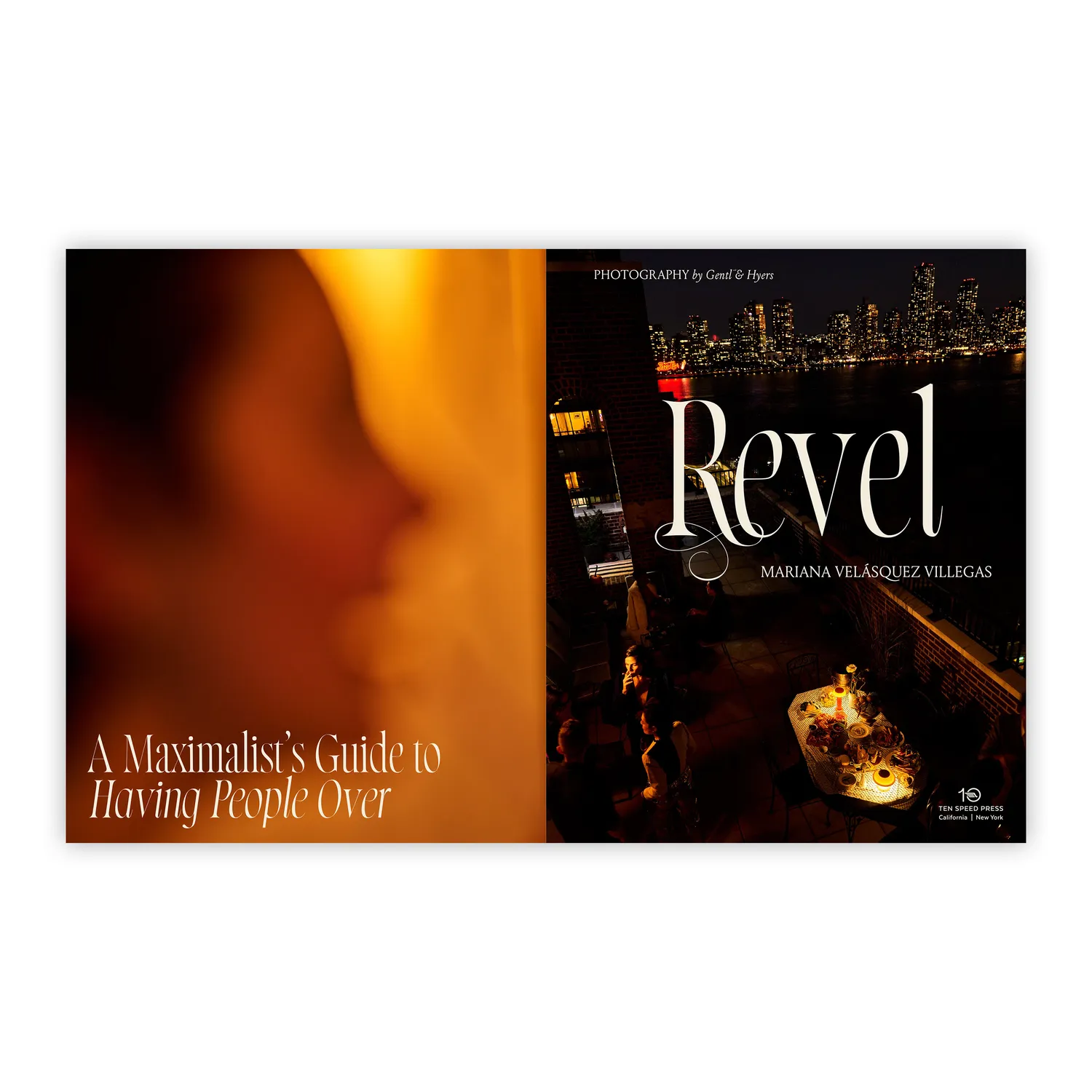 Revel: A Maximalist’s Guide to Having People Over