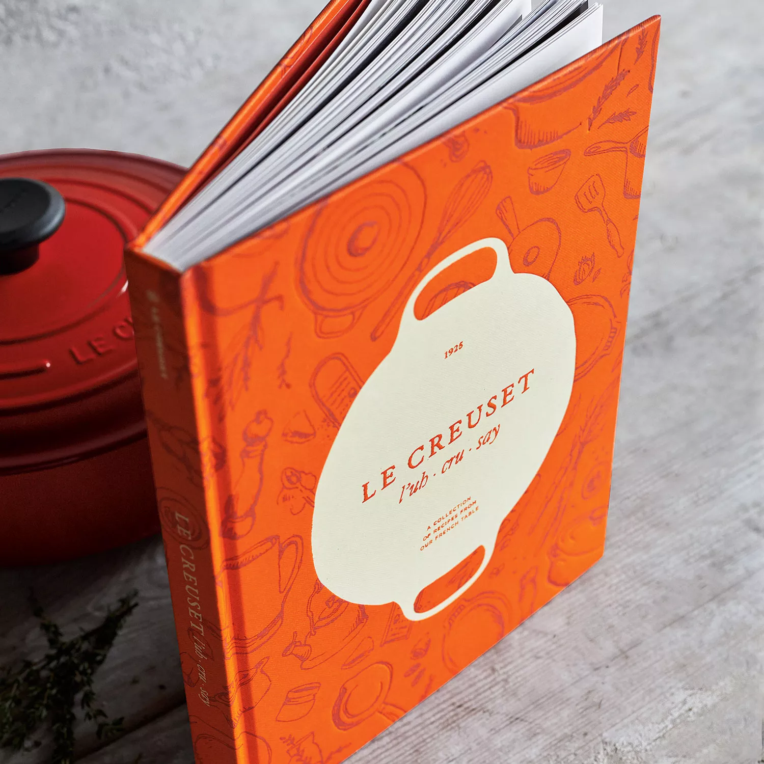 Le Creuset Cookbook: A Collection of Recipes from Our French Table