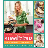 The Cure for Little Picky Eaters with Catherine McCord of Weelicious.com
