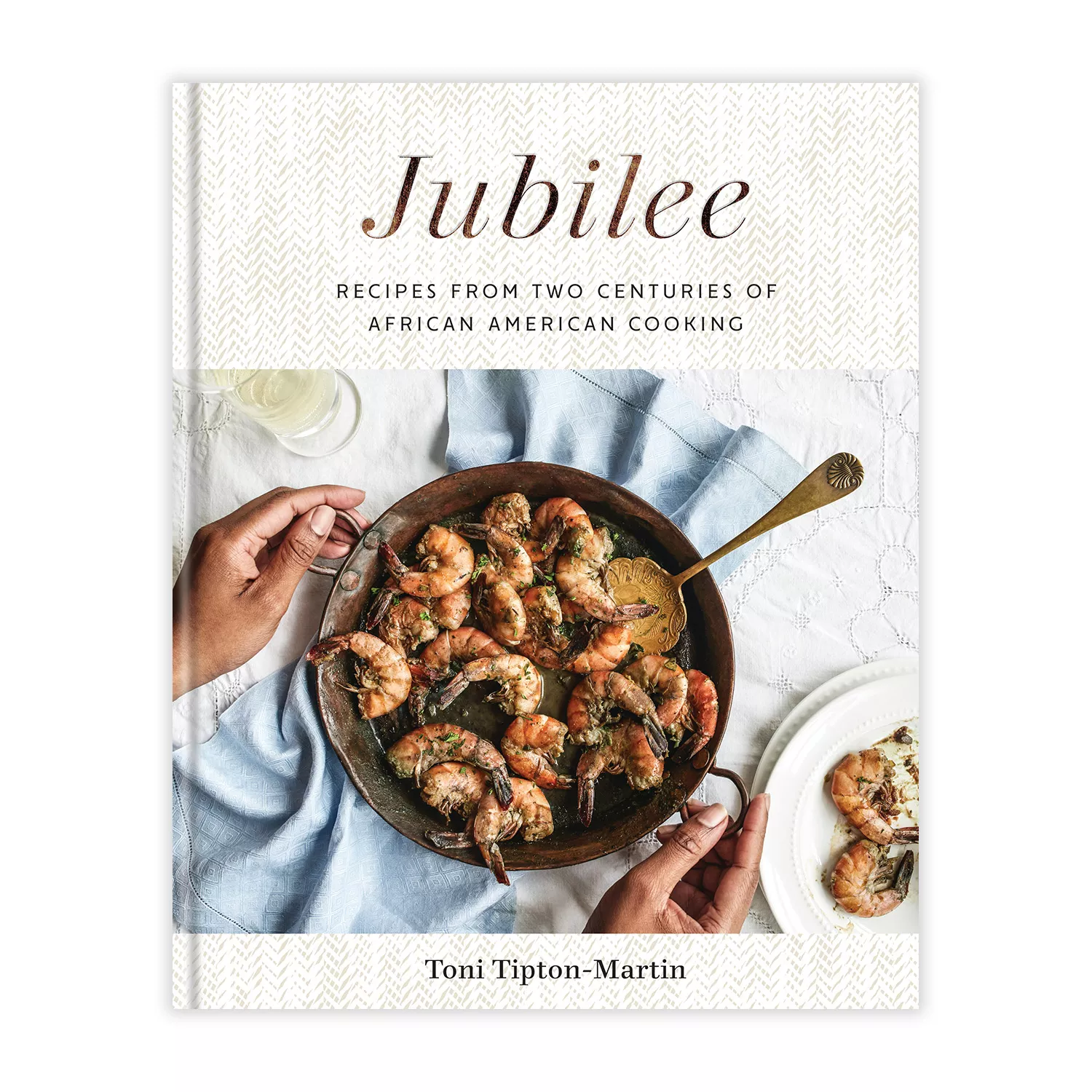 Jubilee: Recipes from Two Centuries of African American Cooking | Sur La Table