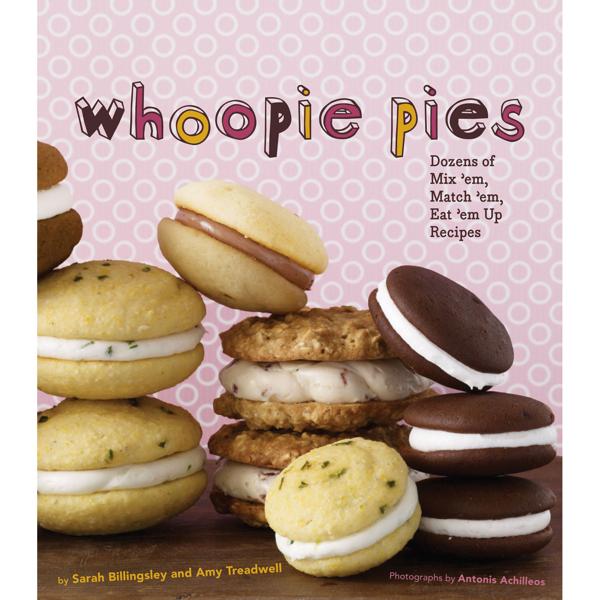 Whoopie Pies by Sarah Billingsley and Amy Treadwell